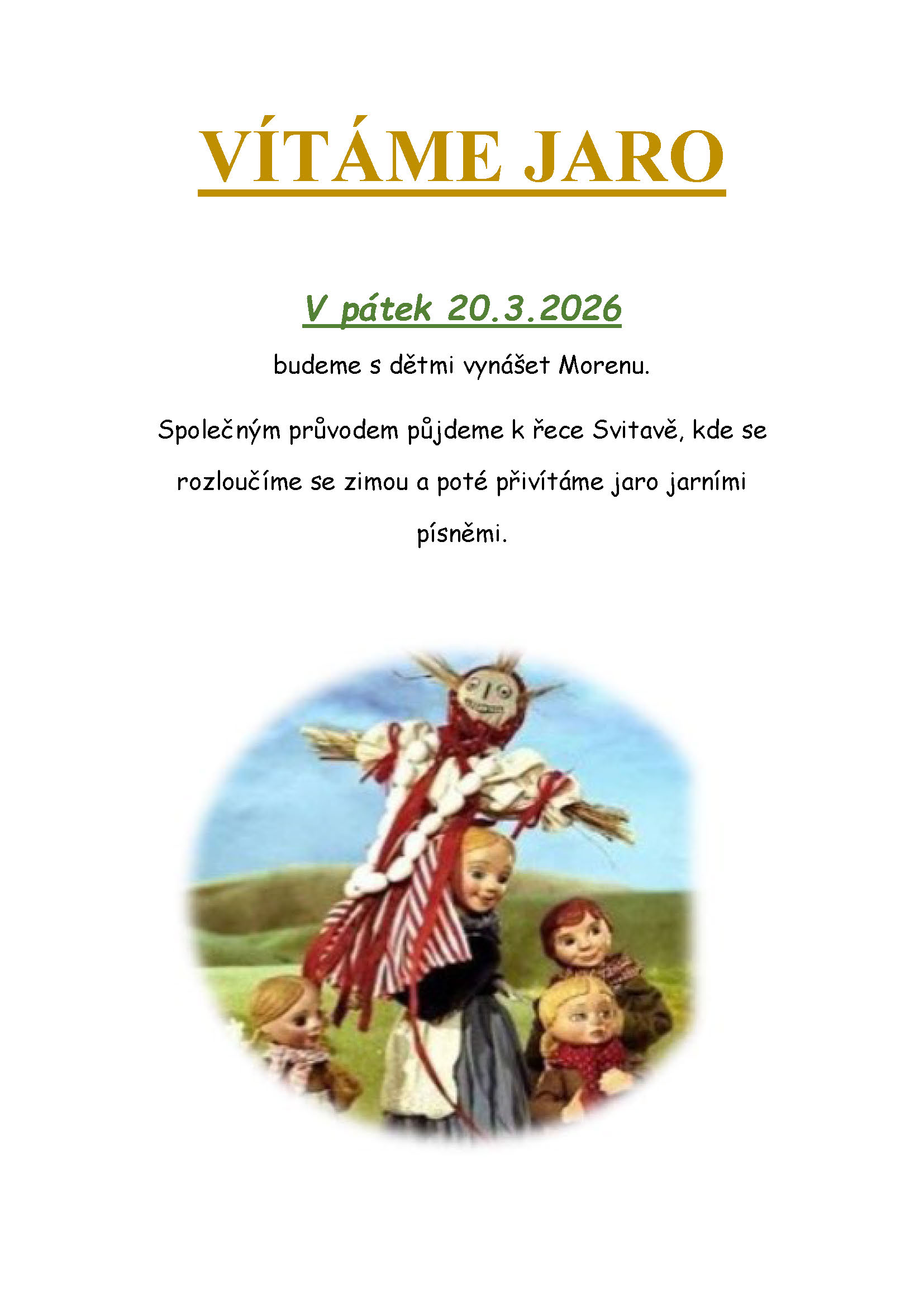 Vítání jara - vynášení Moreny